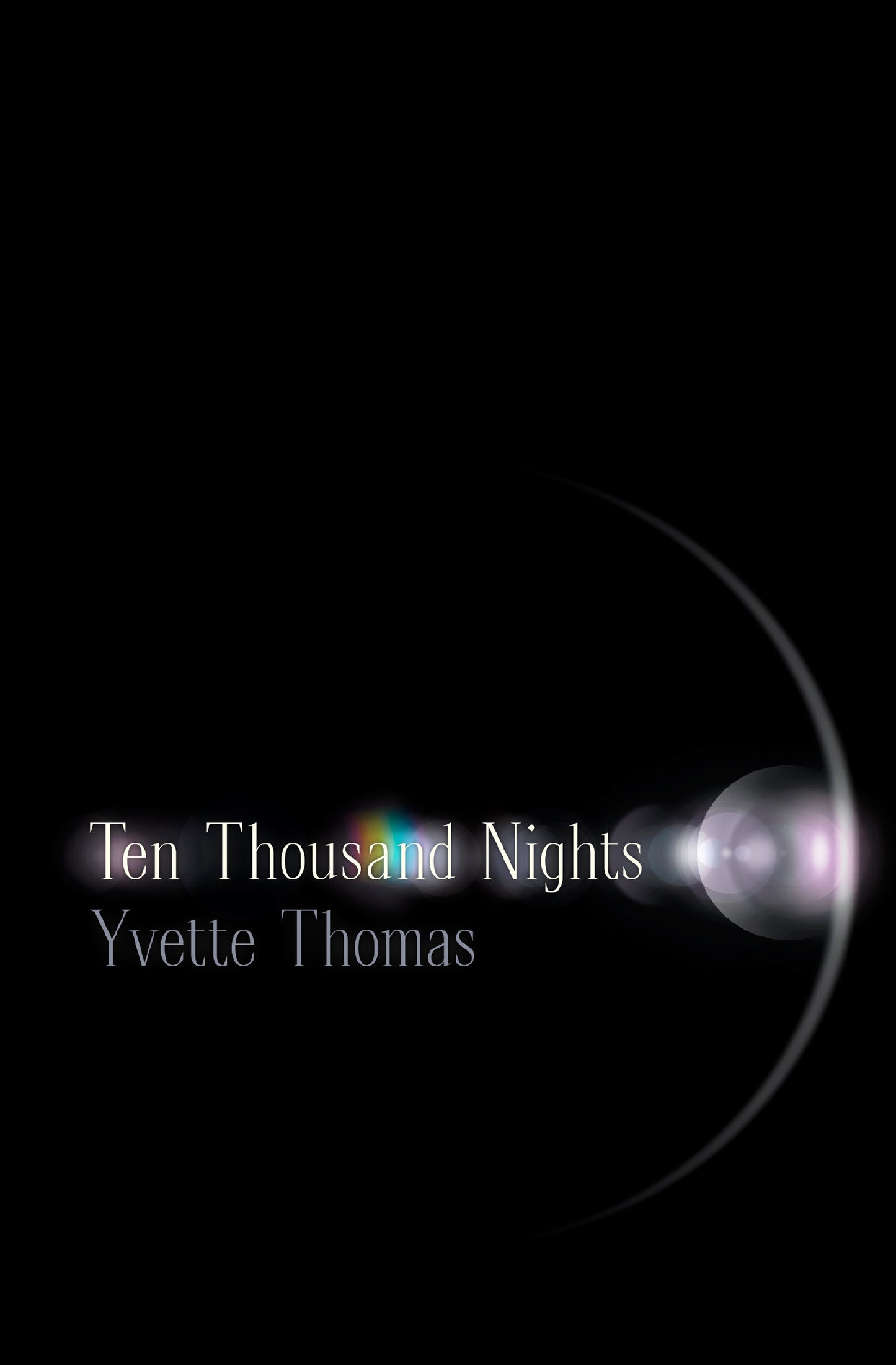 Ten Thousand Nights